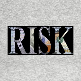 Emotional Currency (Risk) T-Shirt